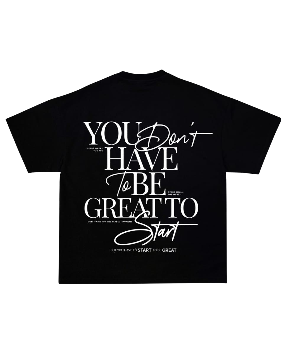 You Don't Have To Be Great To Start